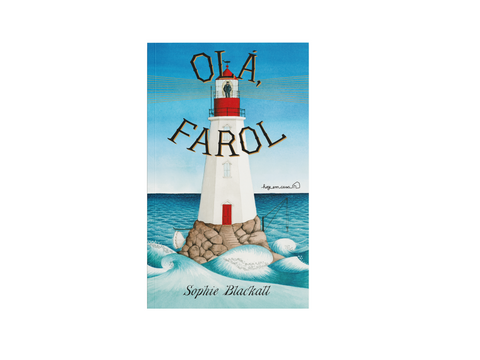 Olá, farol, Sophie Blackall