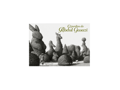 O jardim de Abdul Gasazi, Chris Van Allsburg