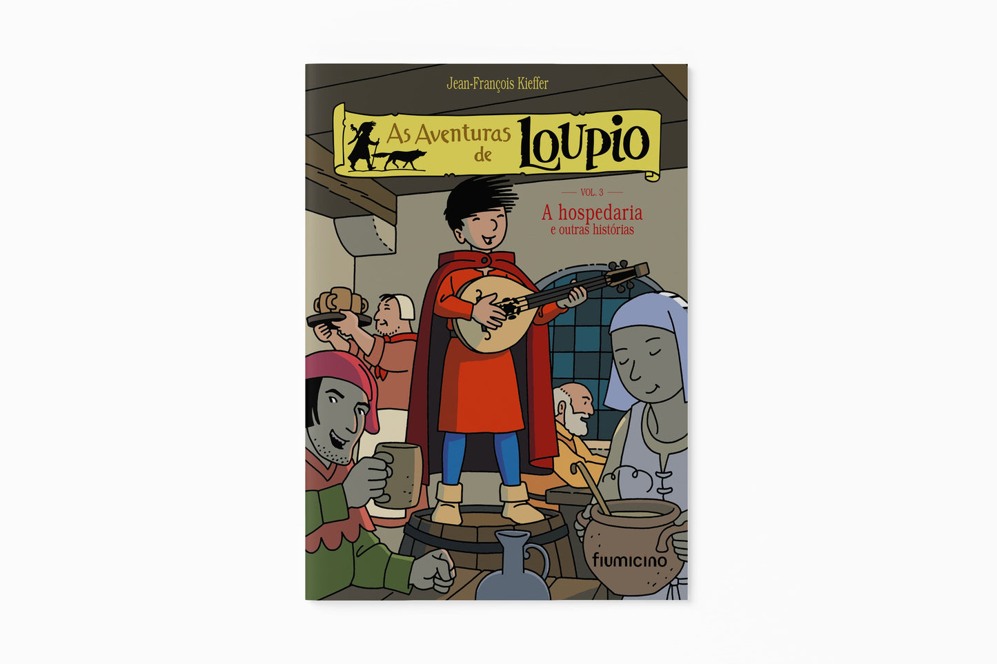 As aventuras de Loupio, vol. 3:  A hospedaria e outras histórias, Jean-François Kieffer